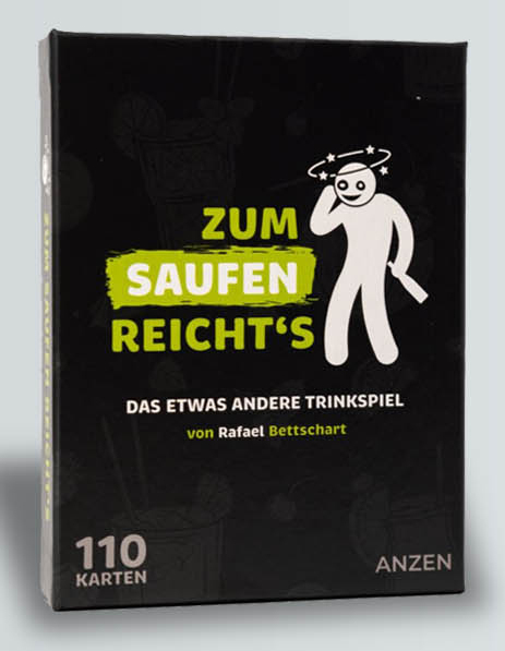- ZUM SAUFEN REICHTS - Trinkspiel